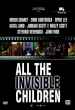 All the Invisible Children   (2005)