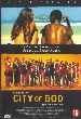 Cidade de Deus   (2002)