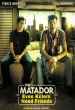 The Matador   (2005)